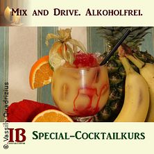 Mix and Drive. Alkoholfreie Cocktails.