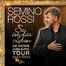 Semino Rossi: Die große „So ist das Leben“ – Jubiläumstour