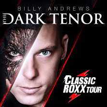 The Dark Tenor – Classic RoXX Tour