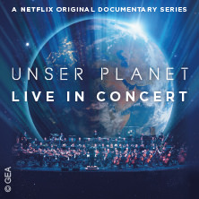 Unser Planet – Live in Concert